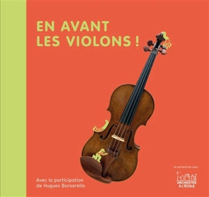 En avant les Violons!