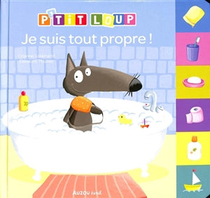 Je suis tout propre !