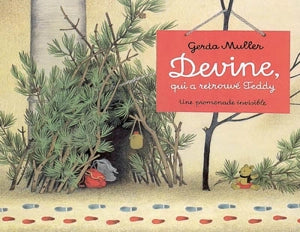 Devine qui a retrouvé Teddy