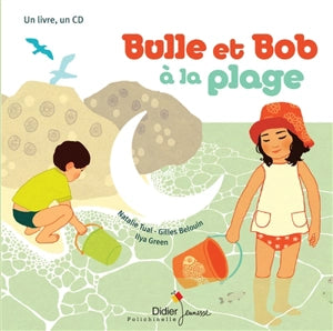 Bulle et Bob Ă la plage