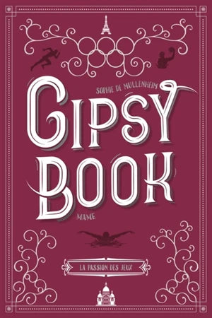 Gipsy book. Vol. 8. La passion des Jeux