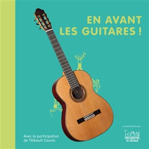En avant les Guitares!