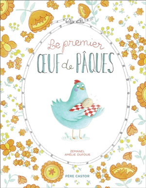 Le premier œuf de Pâques