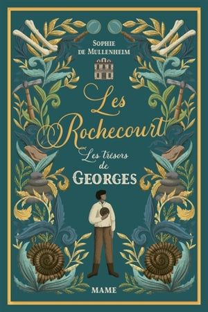Les Rochecourt. Vol. 5. Les trésors de Georges