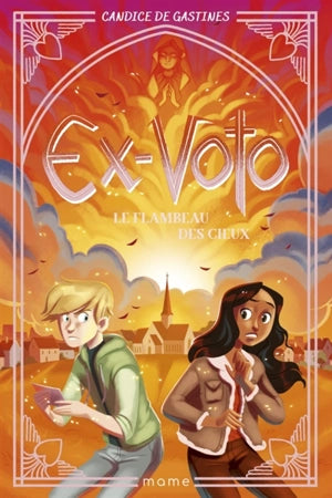 Ex-voto. Vol. 4. Le flambeau des cieux