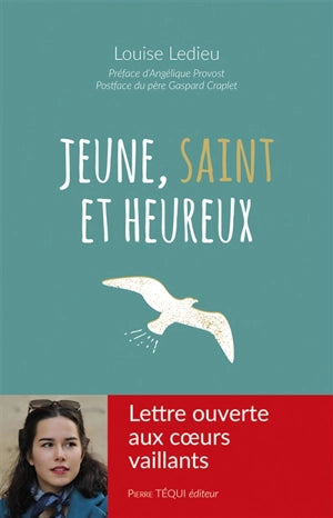 Jeune saint et heureux