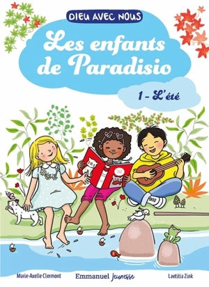 Les enfants de Paradisio - tome 1 - L'été