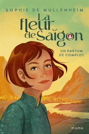 La fleur de Saigon. Un parfum de complot