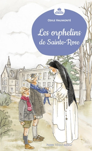 Les orphelins de Sainte-Rose