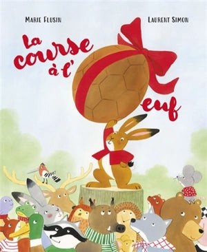 La course Ă l'oeuf