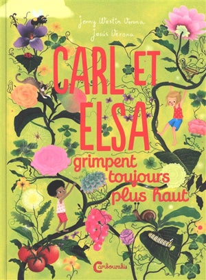 Carl et Elsa. Carl et Elsa grimpent toujours plus haut