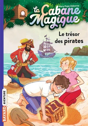 La Cabane magique. Vol. 4. Le trésor des pirates
