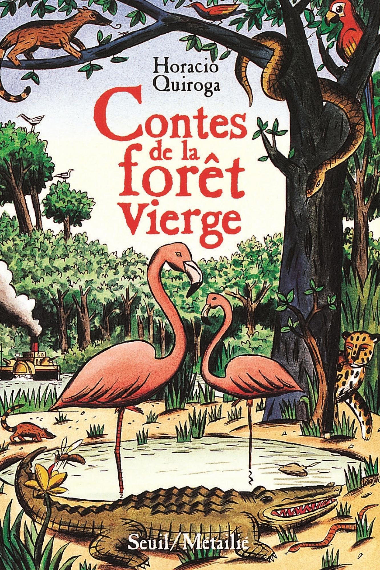 Contes de la forĂŞt vierge