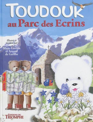 Vol. 2. Toudouk au parc des Ecrins