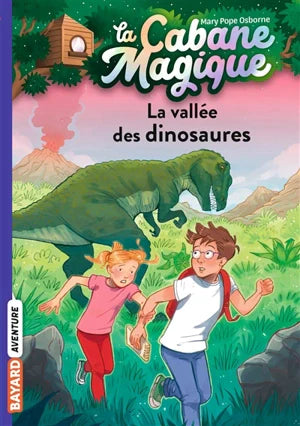La Cabane magique. Vol. 1. La vallée des dinosaures