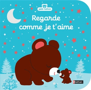 Regarde comme je t’aime