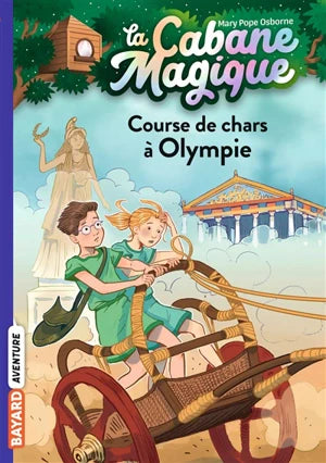La Cabane magique. Vol. 11. Course de chars Ă Olympie