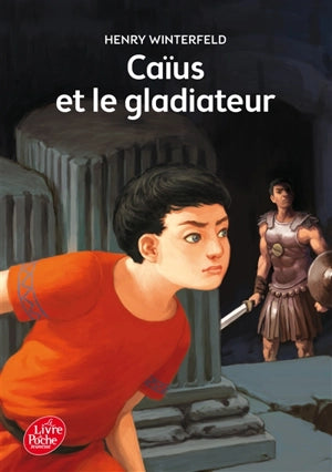 CaĂŻus et le gladiateur