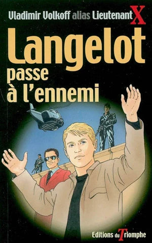 Langelot. Vol. 30. Langelot passe Ă l'ennemi