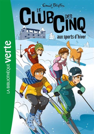 Le club des Cinq. Vol. 1. Le club des Cinq et le trésor de l'île