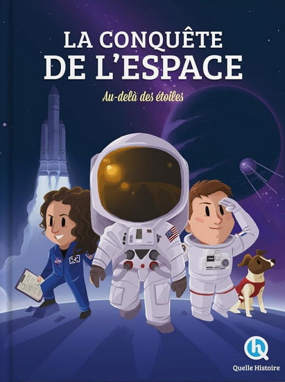 La conquête de l'espace : Au-delà des étoiles