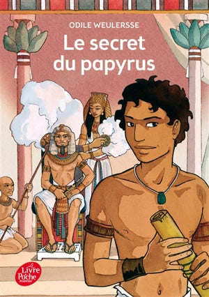 La trylogie égyptienne. Le secret du papyrus