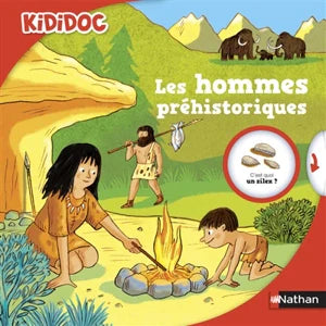 Kididoc. Les hommes préhistoriques