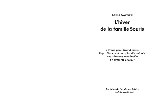 La Famille Souris. L'Hiver de la famille Souris