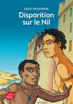 La trylogie égyptienne. Disparition sur le Nil
