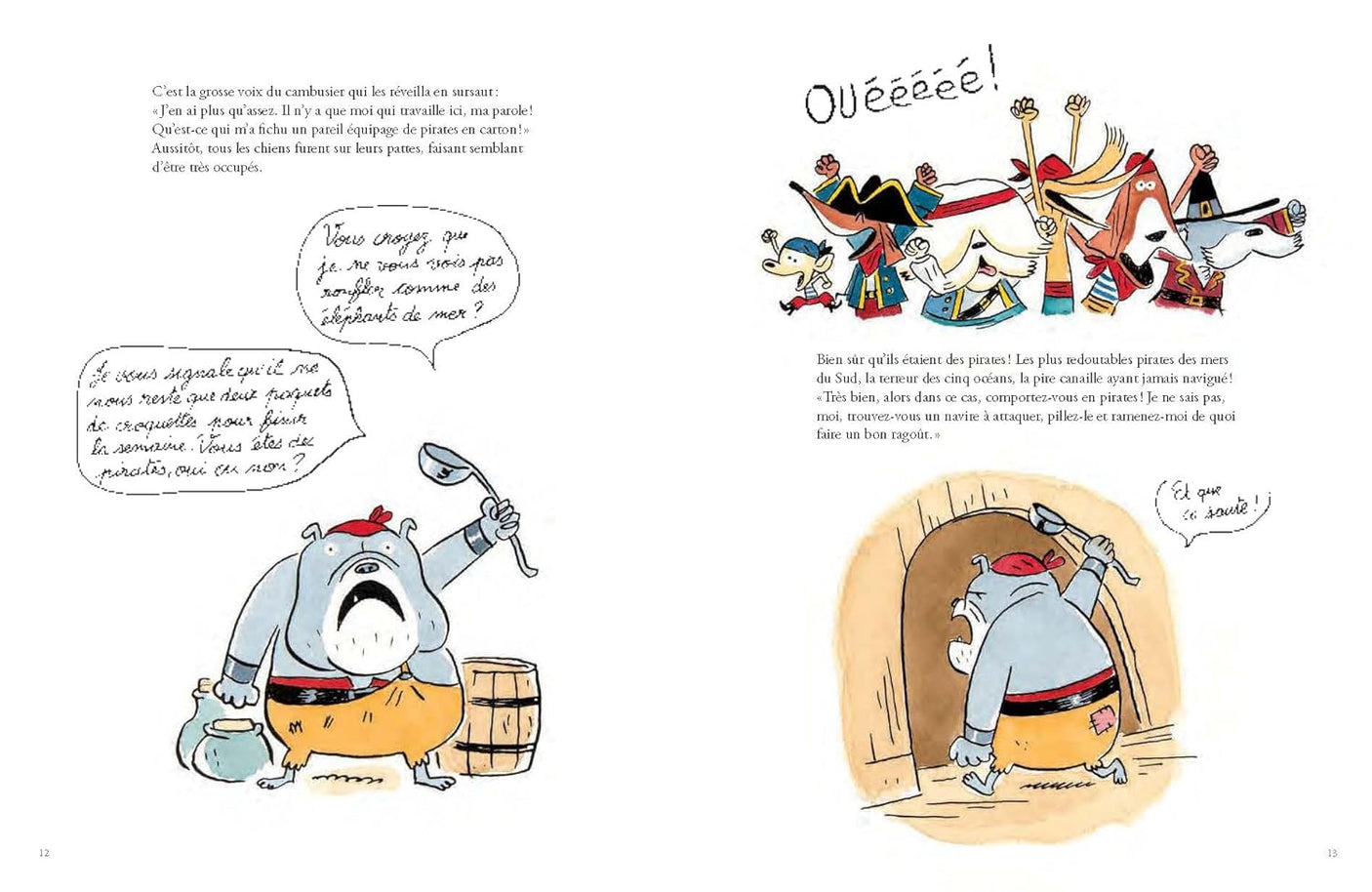 Les chiens pirates. Adieu côtelettes !