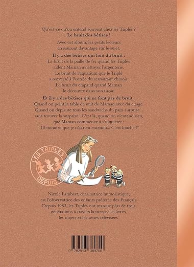 Les Triplés. Le bruit des bêtises