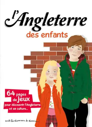 Livres de voyage. Bonhomme de Chemin. L'Angleterre des enfants