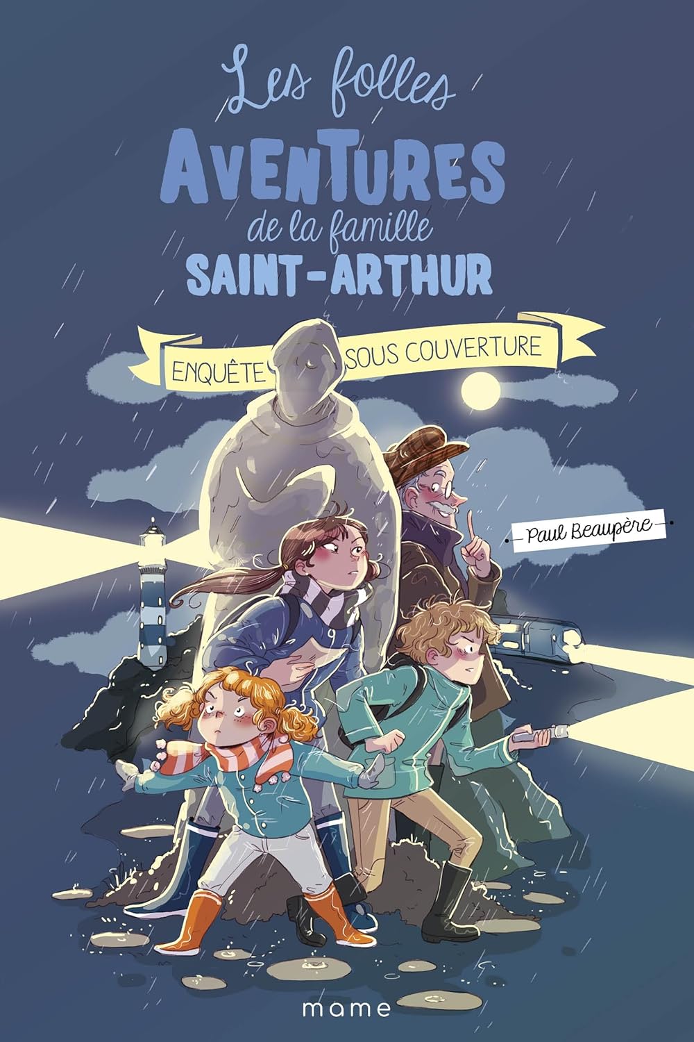 Les folles aventures de la famille saint Arthur. Vol. 12. Enquête sous couverture