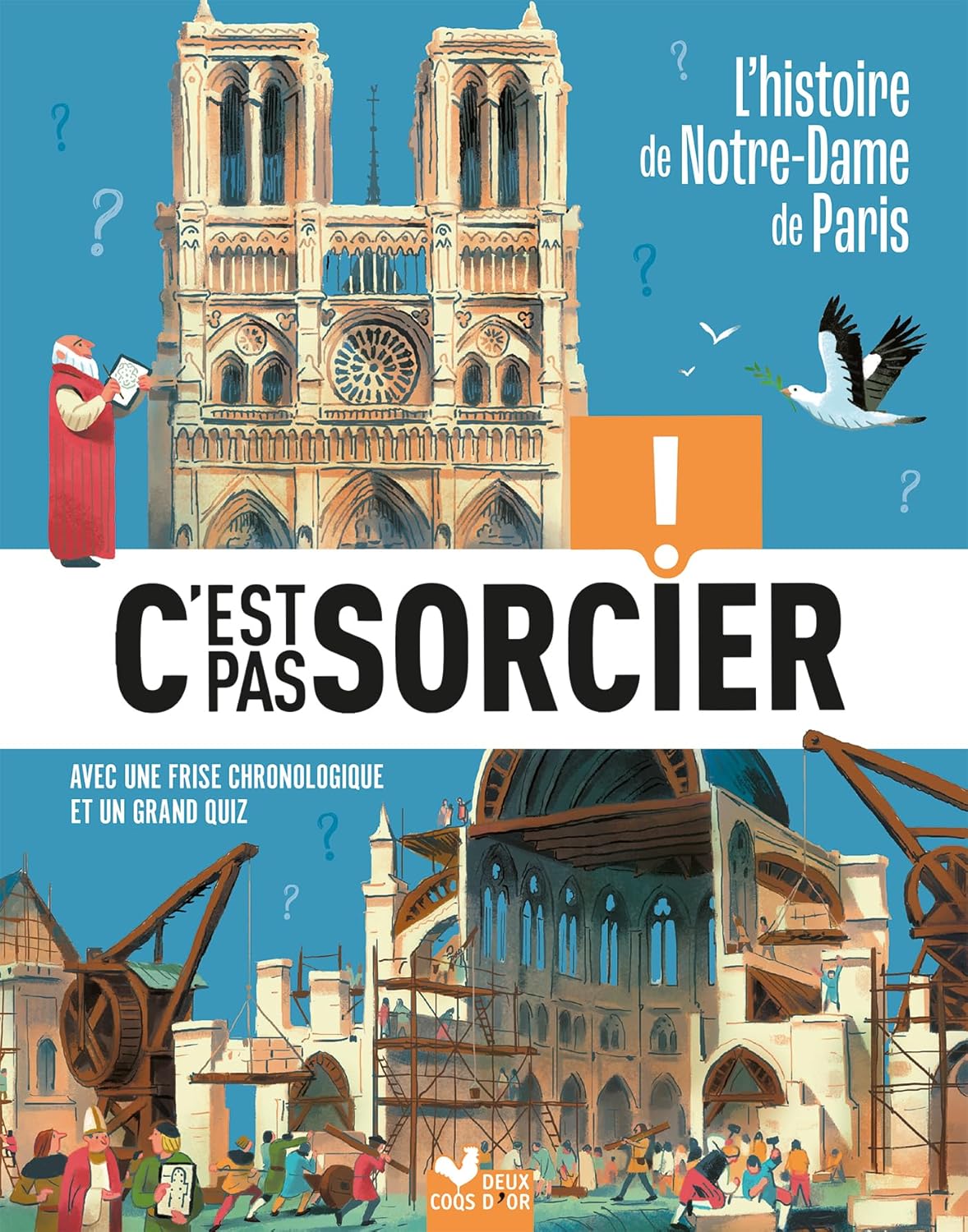 C'est pas sorcier - L'histoire de Notre-Dame de Paris