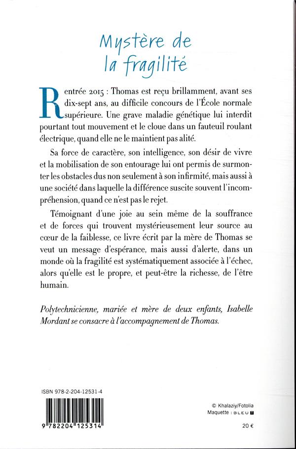 Mystère de la fragilité