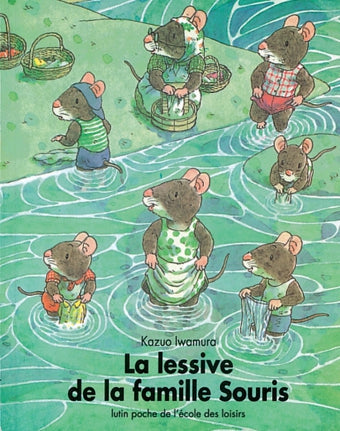 La Famille Souris. La Lessive de la famille Souris