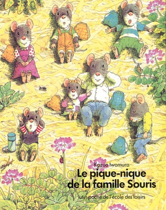 La Famille Souris. Le Pique-nique de la famille Souris