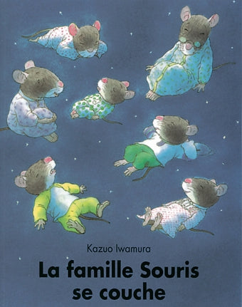 La Famille Souris. La Famille Souris se couche