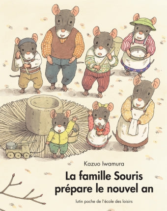 La Famille Souris. La Famille Souris prépare le Nouvel An