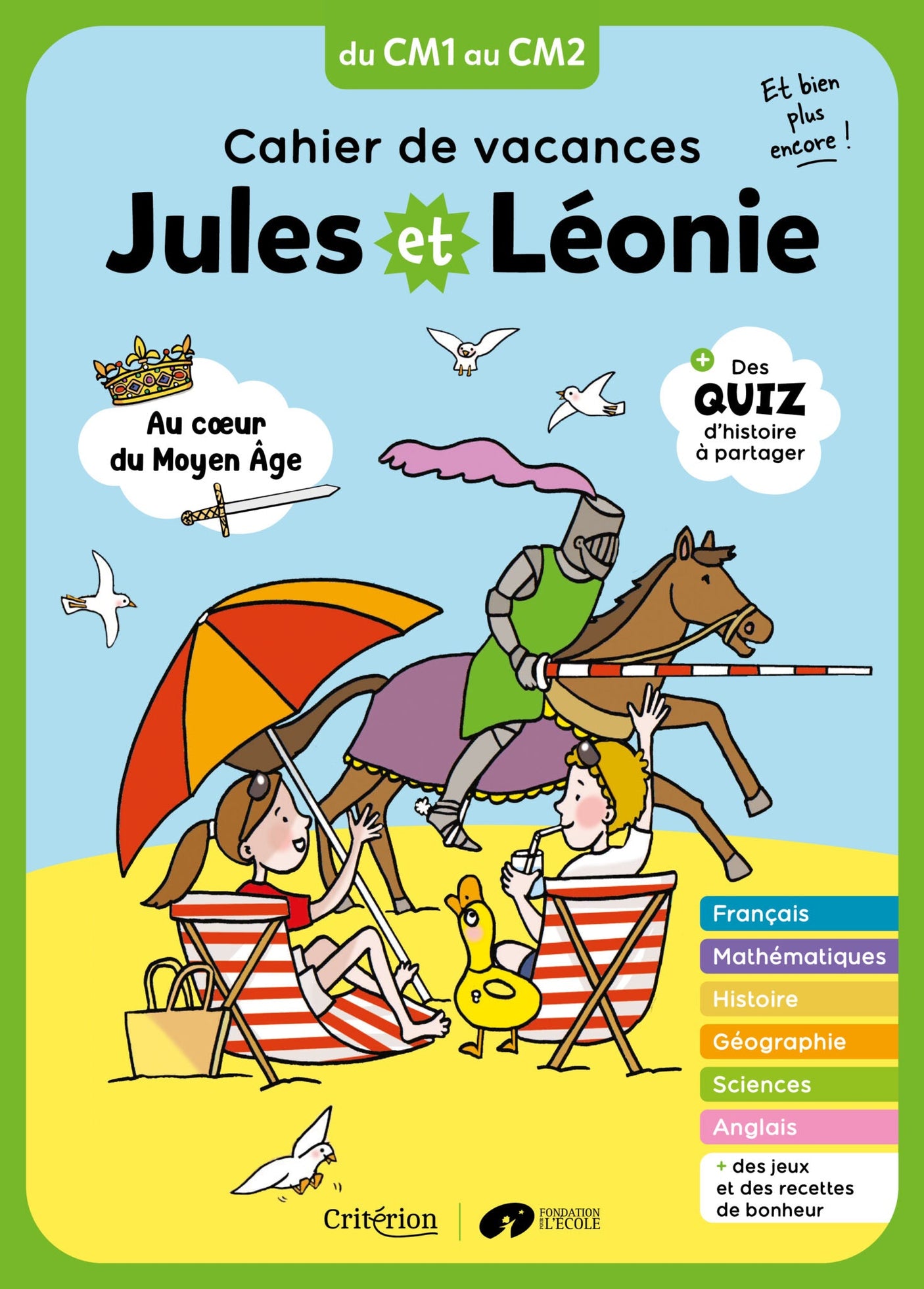 Jules et Léonie. Cahiers de vacances. Du CM1 au CM2