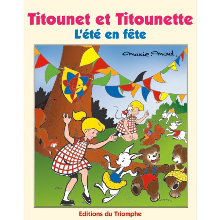 Titounet et Titounette. L'été en fête