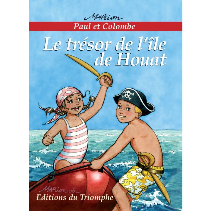 Paul et Colombe. Le trésor de l'île de Houat - vol.4