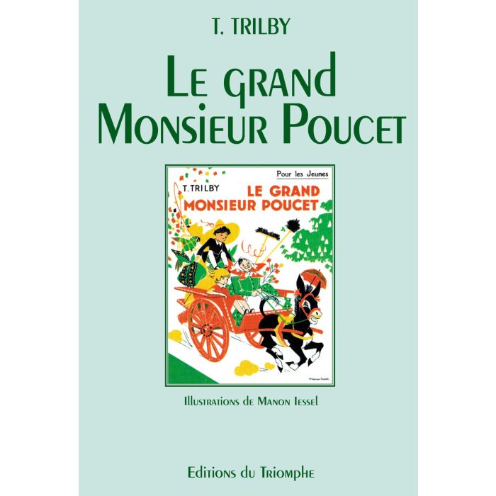 Collection Trilby. Le grand Monsieur Poucet