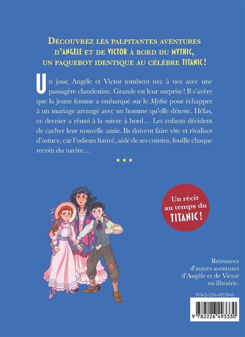 A bord du Mythic : le jumeau du Titanic. Vol. 3. La passagère clandestine