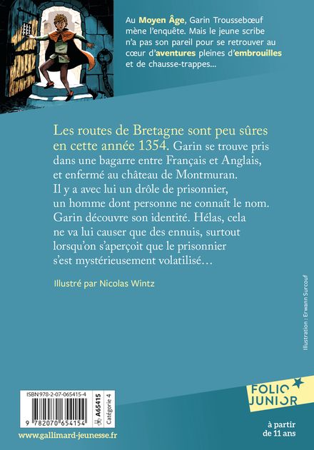 Garin Trousseboeuf. Vol. 1. L'inconnu du donjon