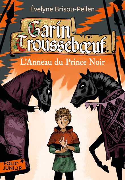 Garin Trousseboeuf. Vol. 3. L'anneau du prince noir