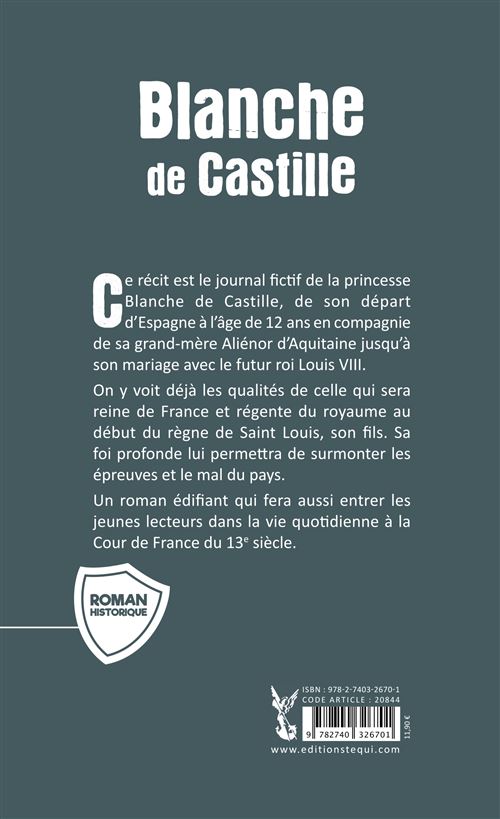 Blanche de Castille, le long voyage d'une princesse