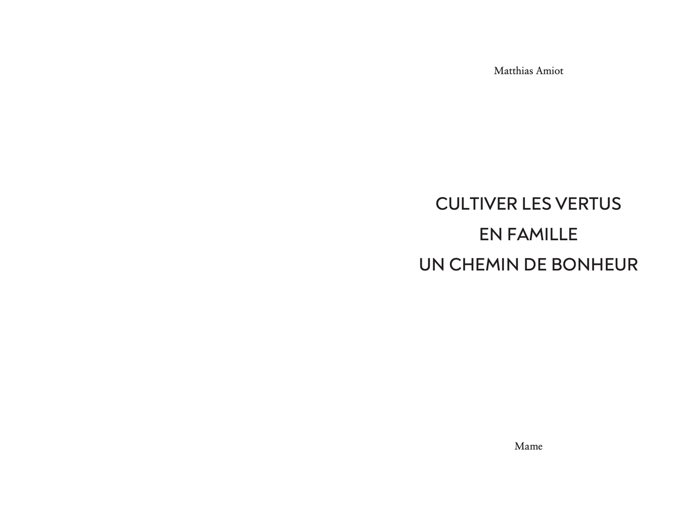 Cultiver les vertus en famille