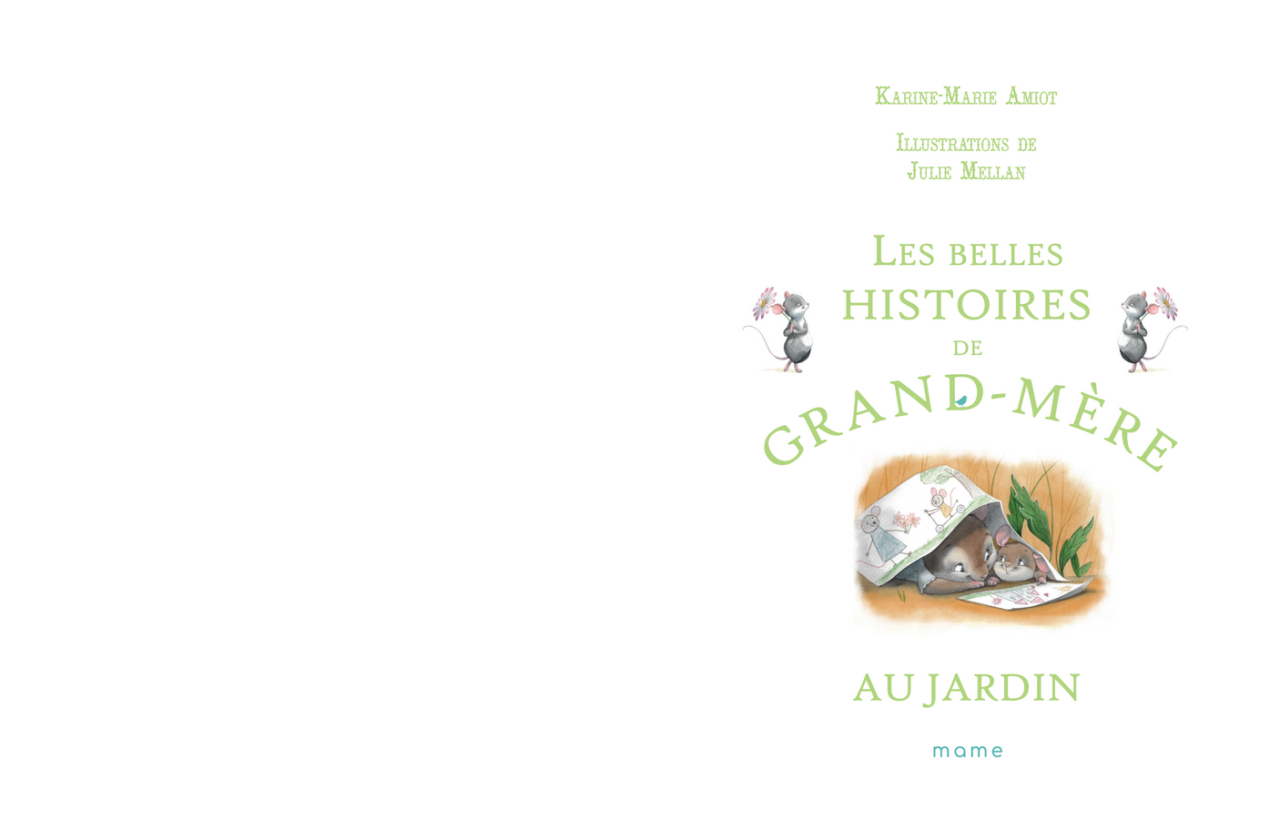 Les belles histoires de Grand-Mère au jardin