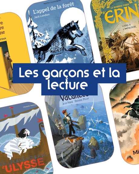 Meilleurs livres pour faire aimer la lecture aux garçons